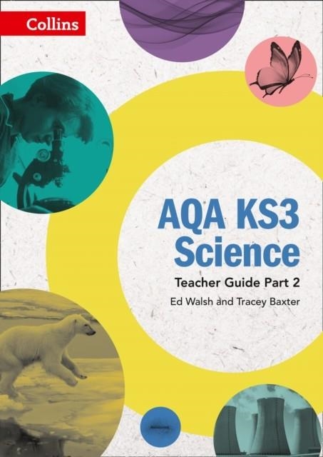 AQA KS3 SCIENCE TEACHER GUIDE PART 2 | 9780008215866