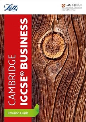 CAMBRIDGE IGCSE™ BUSINESS STUDIES REVISION GUIDE REVISION GUIDE | 9780008260149