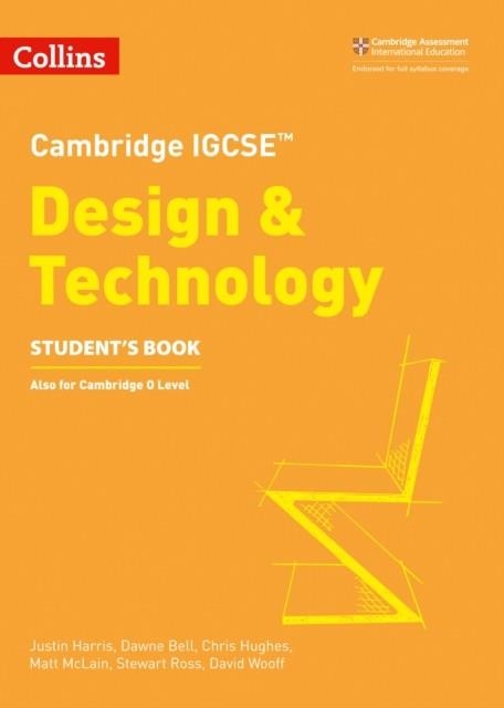 CAMBRIDGE IGCSE™ DESIGN AND TECHNOLOGY STUDENT’S BOOK 2ND | 9780008293277