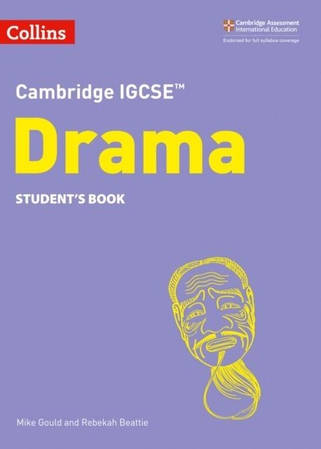 CAMBRIDGE IGCSE™ DRAMA STUDENT'S BOOK 2ND | 9780008353698