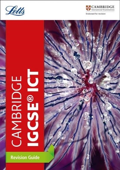 CAMBRIDGE IGCSE™ ICT REVISION GUIDE REVISION GUIDE | 9780008210373