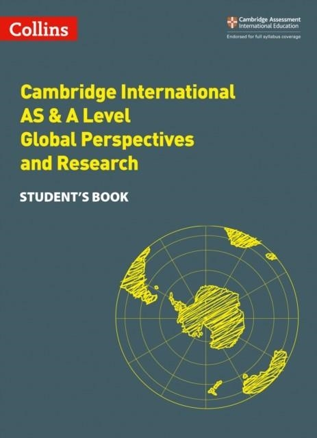 CAMBRIDGE INTERNATIONAL AS & A LEVEL GLOBAL PERSPECTIVES™ AND RESEARCH STUDENT'S BOOK | 9780008414177