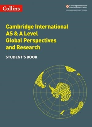 CAMBRIDGE INTERNATIONAL AS & A LEVEL GLOBAL PERSPECTIVES™ AND RESEARCH STUDENT'S BOOK | 9780008414177