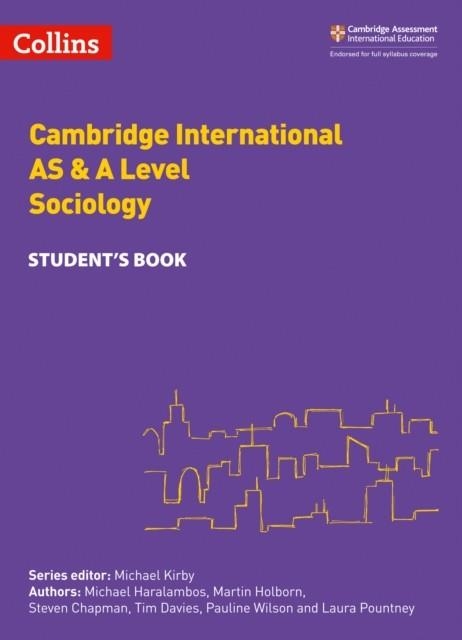 CAMBRIDGE INTERNATIONAL AS & A LEVEL SOCIOLOGY STUDENT’S BOOK | 9780008287627