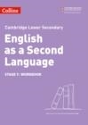 CAMBRIDGE LOWER SECONDARY ENGLISH AS A SECOND LANGUAGE WORKBOOK: STAGE 7 2ND | 9780008366858
