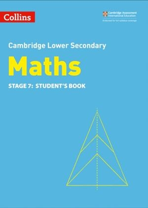 CAMBRIDGE LOWER SECONDARY MATHS STUDENT’S BOOK STAGE 7 2ND | 9780008340858
