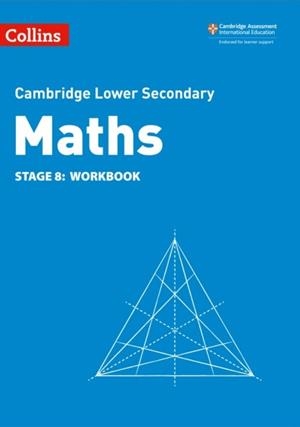 CAMBRIDGE LOWER SECONDARY MATHS WORKBOOK STAGE 7 2ND | 9780008378578