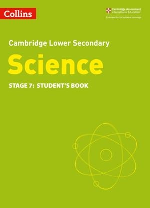 CAMBRIDGE LOWER SECONDARY SCIENCE STUDENT’S BOOK STAGE 7 2ND | 9780008340865