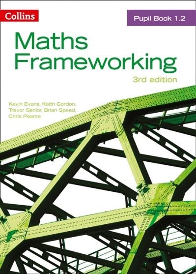 COLLINS MATHS FRAMEWORKING PUPIL BOOK 1.2 3RD | 9780007537723