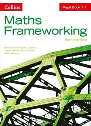 COLLINS MATHS FRAMEWORKING PUPIL BOOK 1.1 3RD | 9780007537716