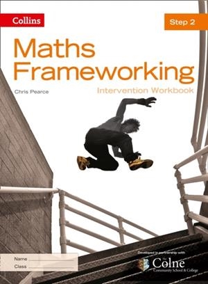 COLLINS MATHS FRAMEWORKING STEP 2 INTERVENTION WORKBOOK 3RD | 9780007537679