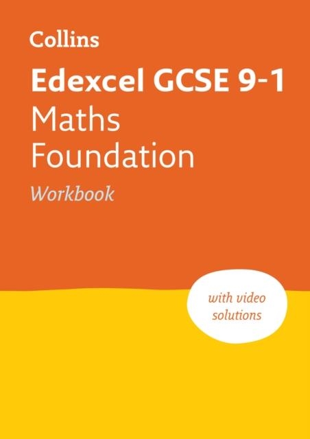 EDEXCEL GCSE 9-1 MATHS FOUNDATION WORKBOOK | 9780008326708