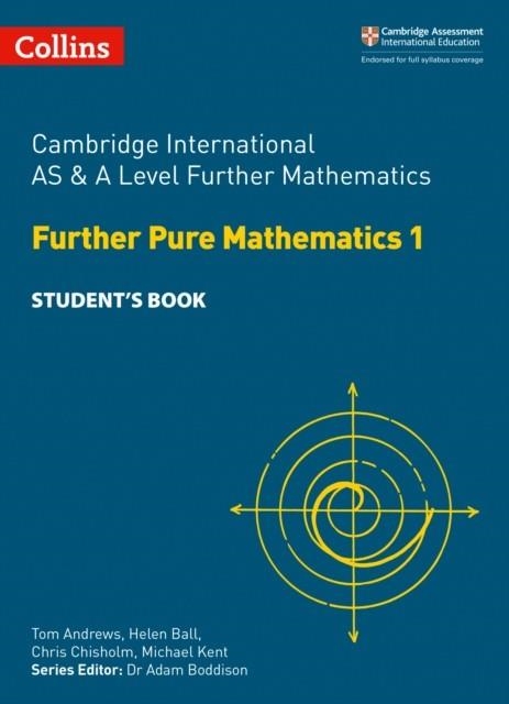 FURTHER PURE MATHEMATICS 1 STUDENT’S  BOOK | 9780008257774