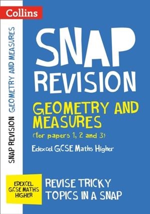 GEOMETRY AND MEASURES: EDEXCEL GCSE 9-1 MATHS HIGHER | 9780008242343