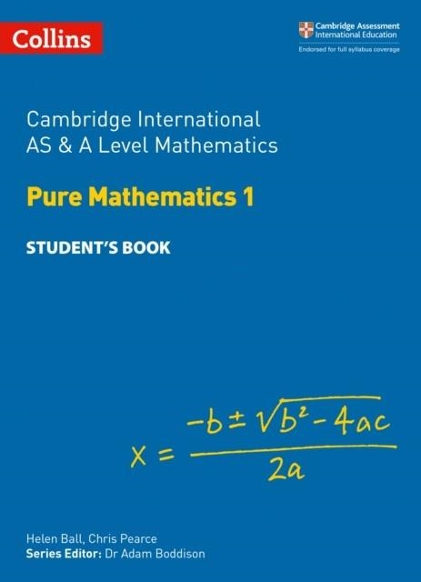 PURE MATHEMATICS 1 STUDENT’S BOOK | 9780008257736