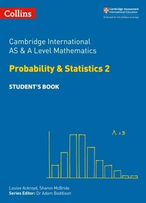 PROBABILITY & STATISTICS 2 STUDENT’S BOOK | 9780008271879