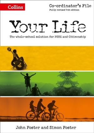 YOUR LIFE KS3 KS3 COORDINATOR’S FILE | 9780007592722