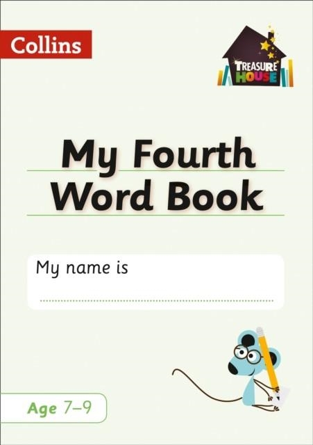 TREASURE HOUSE - MY FOURTH WORD BOOK | 9780008194161