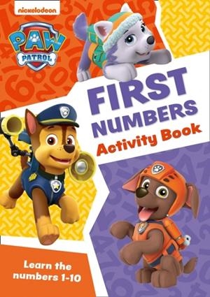PAW PATROL FIRST NUMBERS ACTIVITY BOOK | 9780008461508