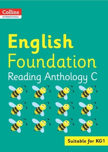 COLLINS INTERNATIONAL FOUNDATION — ENGLISH READING ANTHOLOGY C | 9780008468897