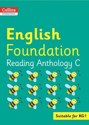 COLLINS INTERNATIONAL FOUNDATION — ENGLISH READING ANTHOLOGY C | 9780008468897