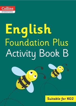 COLLINS INTERNATIONAL FOUNDATION PLUS — ENGLISH ACTIVITY BOOK B | 9780008468613