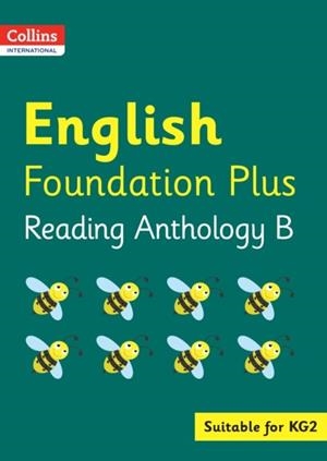 COLLINS INTERNATIONAL FOUNDATION PLUS — ENGLISH READING ANTHOLOGY B | 9780008468859