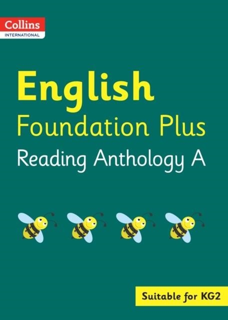 COLLINS INTERNATIONAL FOUNDATION PLUS — ENGLISH READING ANTHOLOGY A | 9780008468842