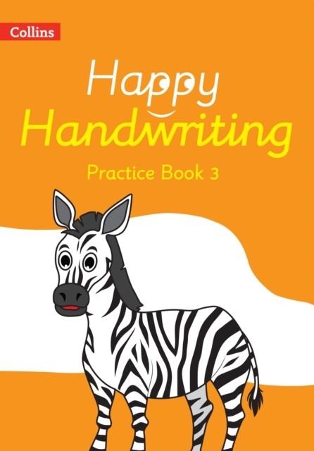 HAPPY HANDWRITING — PRACTICE BOOK 3 | 9780008485825 | STEPHANIE AUSTWICK