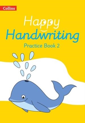 HAPPY HANDWRITING — PRACTICE BOOK 2 | 9780008485818 | ANNABEL GRAY