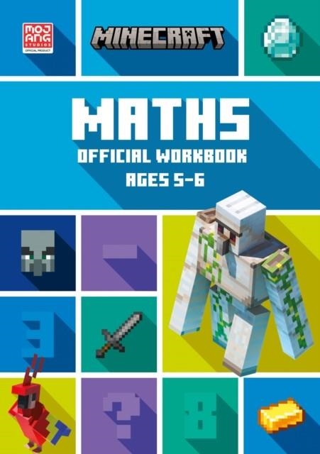 MINECRAFT MATHS AGES 5-6: OFFICIAL WORKBOOK | 9780008462741