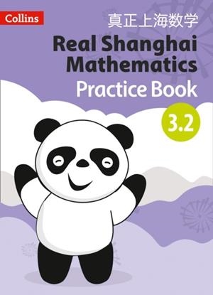 REAL SHANGHAI MATHEMATICS PUPIL PRACTICE BOOK 3.2 | 9780008261719
