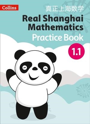 REAL SHANGHAI MATHEMATICS PUPIL PRACTICE BOOK 1.1 | 9780008261580