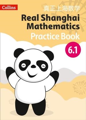 REAL SHANGHAI MATHEMATICS PUPIL PRACTICE BOOK 6.1 | 9780008261887