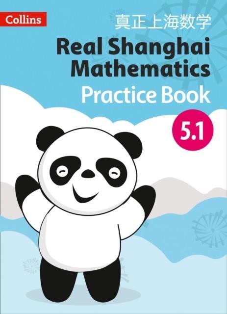 REAL SHANGHAI MATHEMATICS PUPIL PRACTICE BOOK 5.1 | 9780008261825