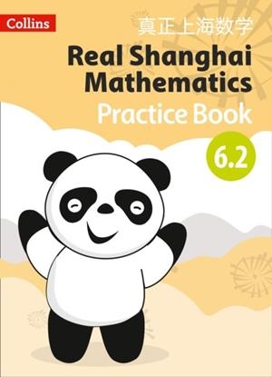 REAL SHANGHAI MATHEMATICS PUPIL PRACTICE BOOK 6.2 | 9780008261894
