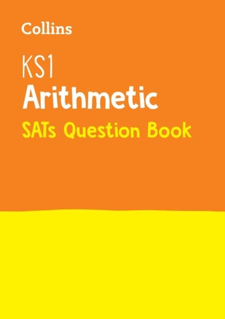 KS1 ARITHMETIC SATS QUESTION BOOK | 9780008253158