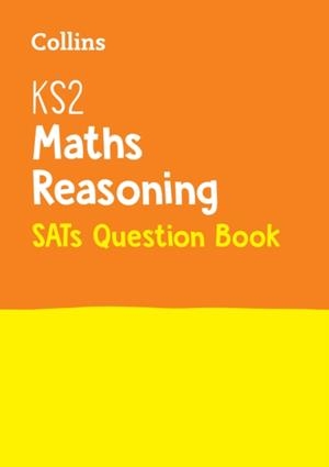 KS2 REASONING SATS QUESTION BOOK | 9780008201630
