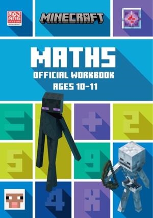 MINECRAFT MATHS AGES 10-11: OFFICIAL WORKBOOK | 9780008462796