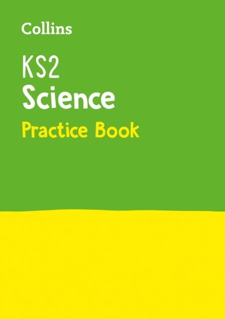 KS2 SCIENCE PRACTICE WORBOOK | 9780008339326