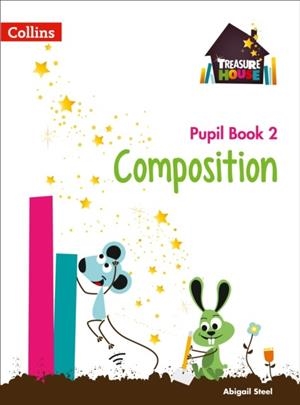 TREASURE HOUSE COMPOSITION PUPIL BOOK 2 | 9780008133535