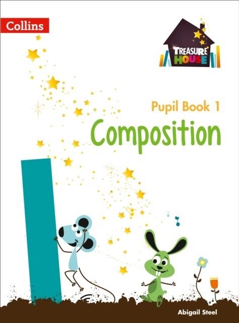 TREASURE HOUSE COMPOSITION PUPIL BOOK 1 | 9780008133542