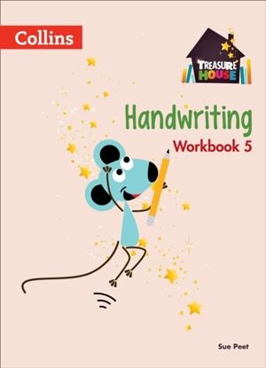 TREASURE HOUSE HANDWRITING WORKBOOK 5 | 9780008189686