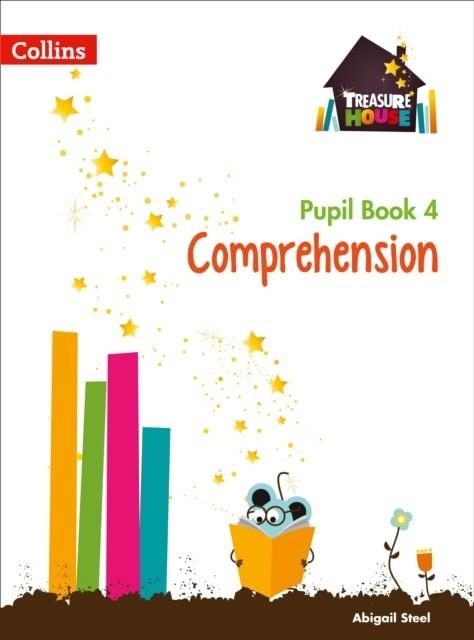 TREASURE HOUSE COMPREHENSION PUPIL BOOK 4 | 9780008133450
