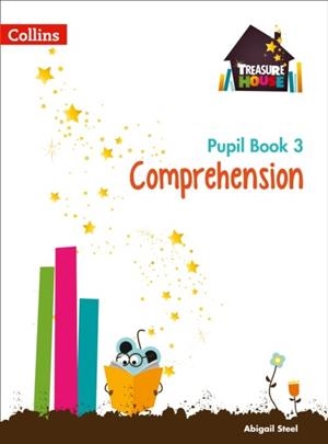 TREASURE HOUSE COMPREHENSION PUPIL BOOK 3 | 9780008133467