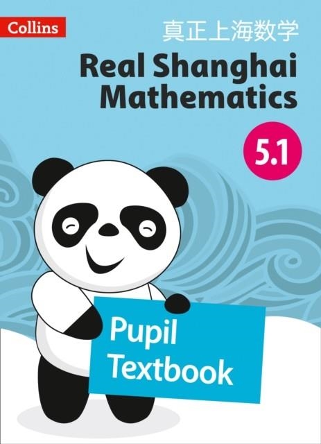 REAL SHANGHAI MATHEMATICS PUPIL TEXTBOOK 5.1 | 9780008261801
