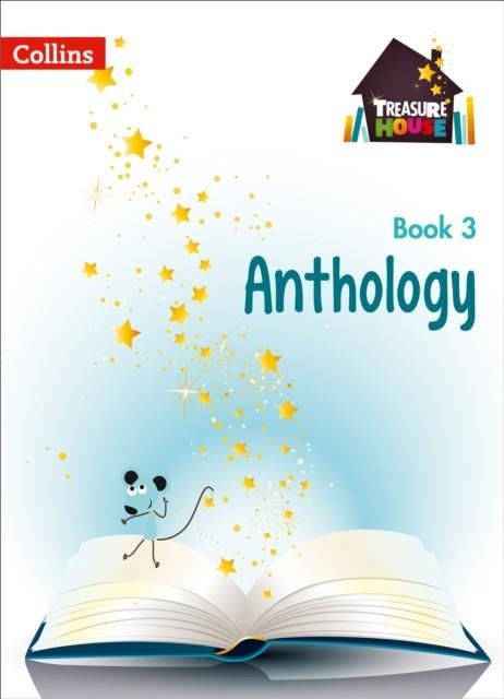 TREASURE HOUSE ANTHOLOGY YEAR 3 | 9780008160463