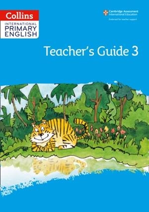 INTERNATIONAL PRIMARY ENGLISH TEACHER'S GUIDE 3 (2ND EDITION) -2ND | 9780008367770