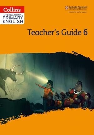 INTERNATIONAL PRIMARY ENGLISH TEACHER'S GUIDE 6 (2ND EDITION) -2ND | 9780008367800