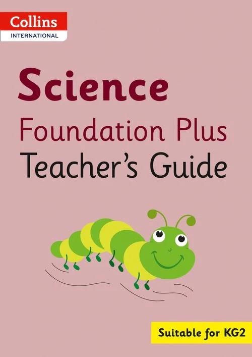 COLLINS INTERNATIONAL FOUNDATION PLUS — SCIENCE TEACHER'S GUIDE | 9780008468767